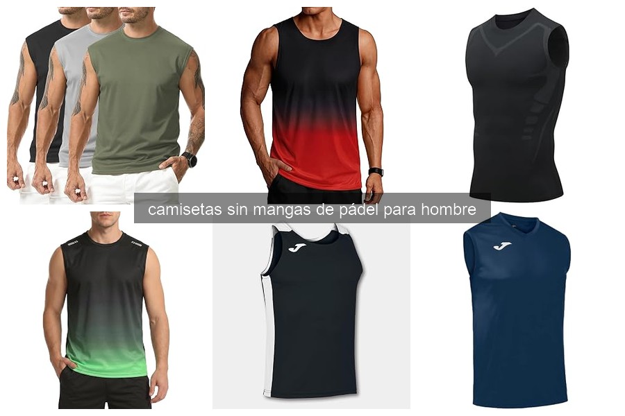 Características clave de camisetas sin mangas de pádel para hombre