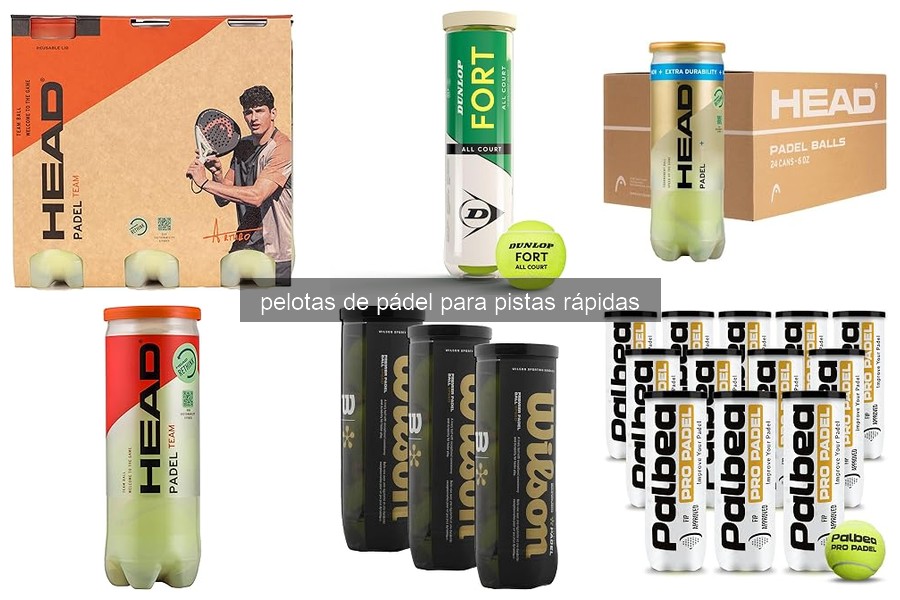 Características de las Pelotas de Pádel para Pistas Rápidas