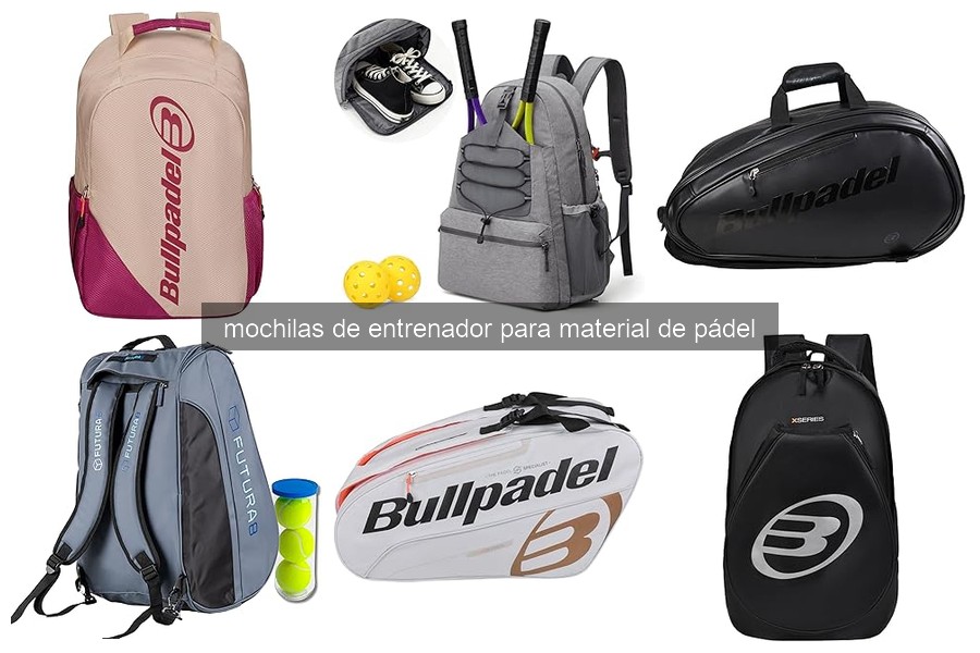 Características esenciales de mochilas de entrenador de pádel