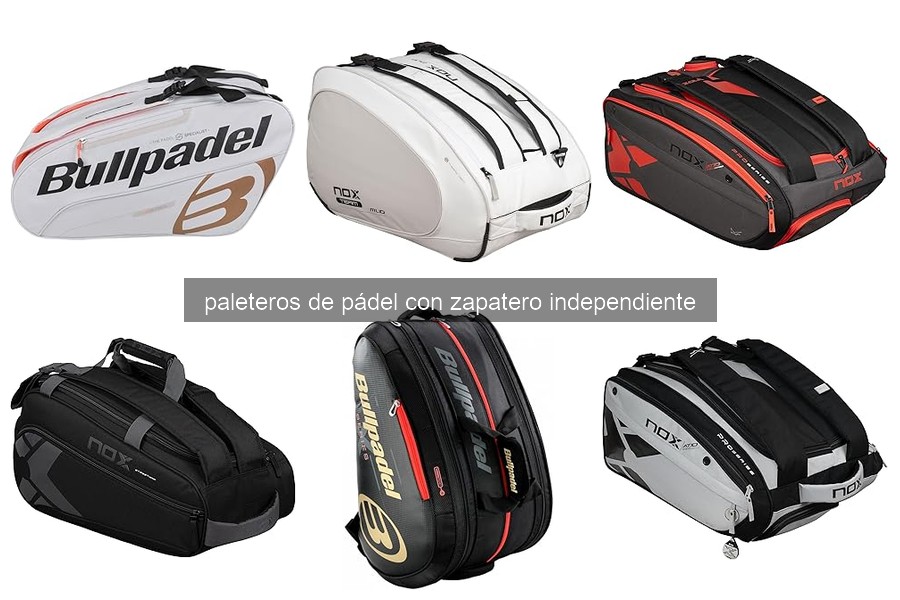 Cómo elegir el mejor paletero de pádel con zapatero
