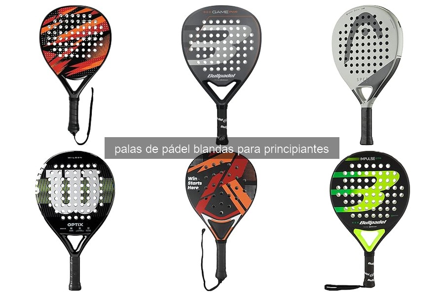 Cómo elegir pala de pádel blanda para principiantes