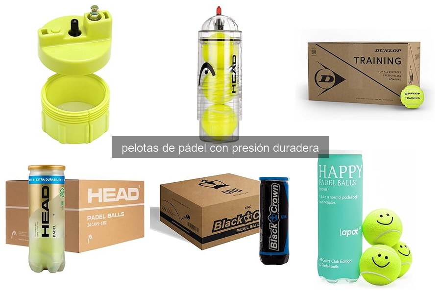 Comparativa de las Mejores Pelotas de Pádel con Presión Duradera