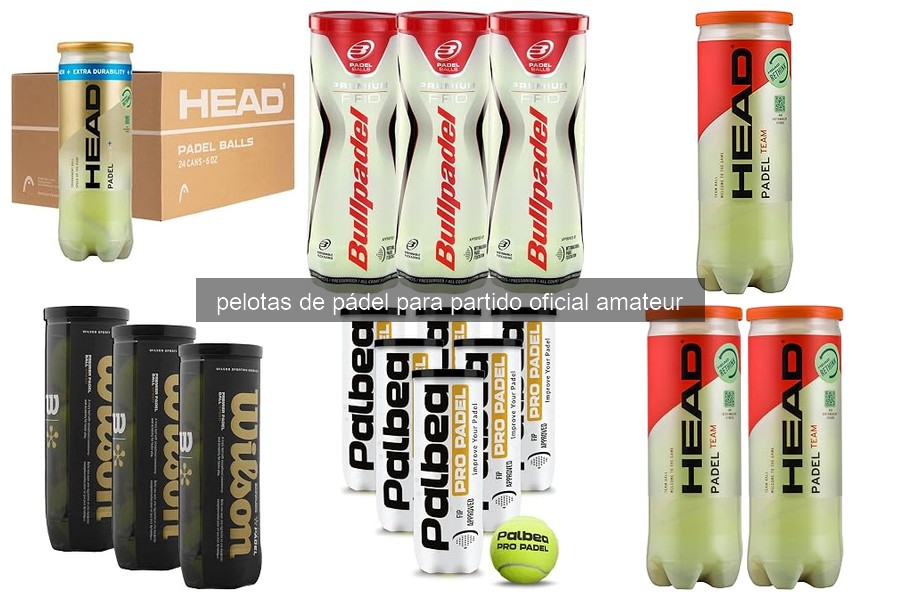 Consejos para elegir pelotas de pádel en torneos amateur