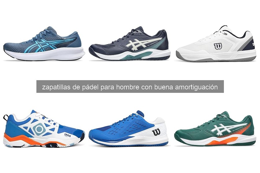Dónde comprar zapatillas de pádel para hombres con buena amortiguación