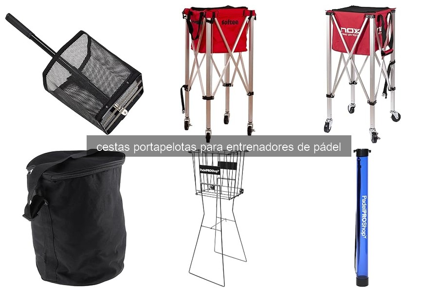 Mejores cestas portapelotas para entrenadores de pádel 2023