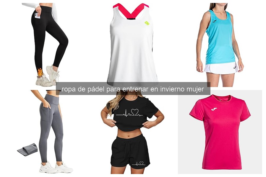 Mejores marcas de ropa de pádel para entrenar en invierno mujer