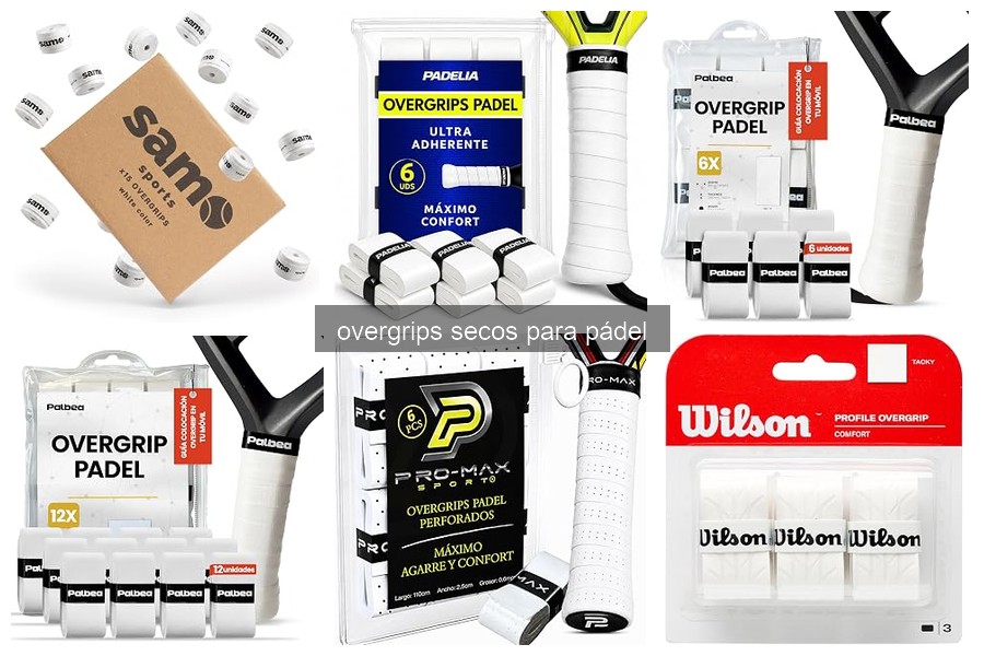 Mejores Overgrips Secos para Pádel: Comparativa 2026