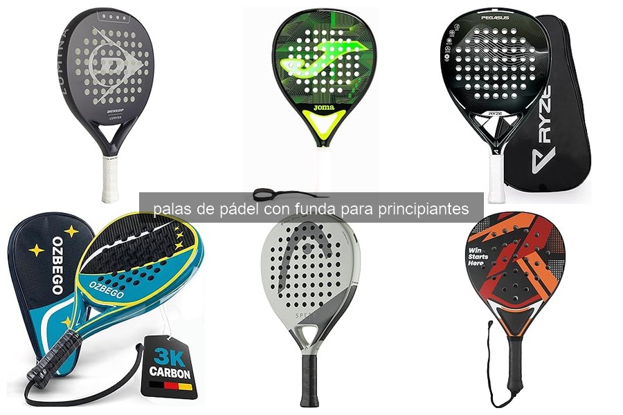 Mejores palas de pádel para principiantes con funda en 2026