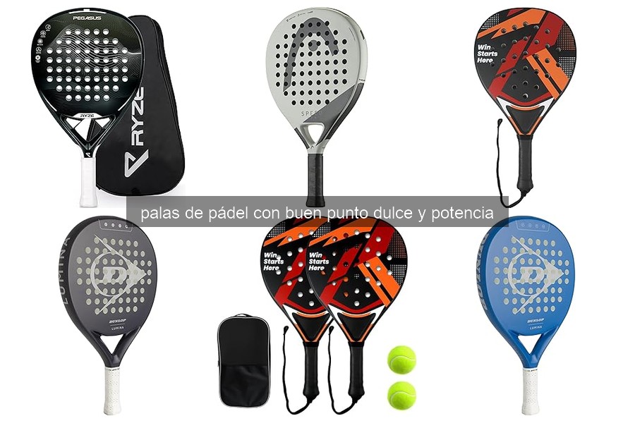Pala de pádel: buen punto dulce y potencia explicados