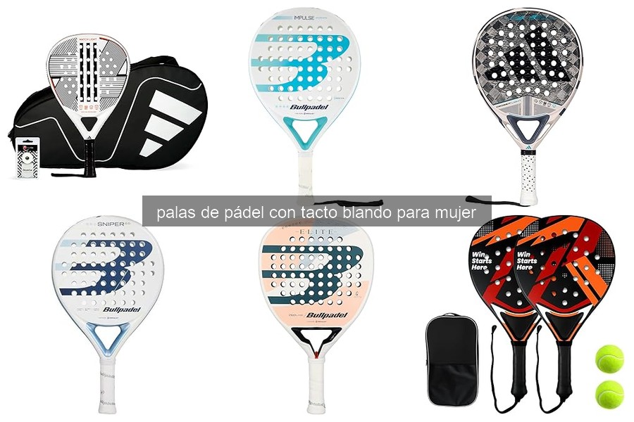 Problemas comunes con palas de pádel blando para mujer