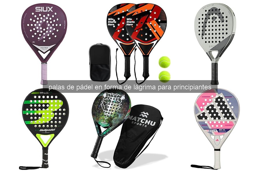 Problemas comunes con palas de pádel lágrima y soluciones