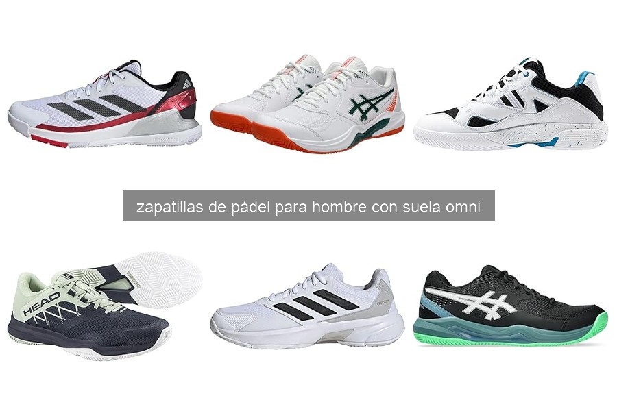 Problemas Comunes con Zapatillas de Pádel Suela Omni y Soluciones