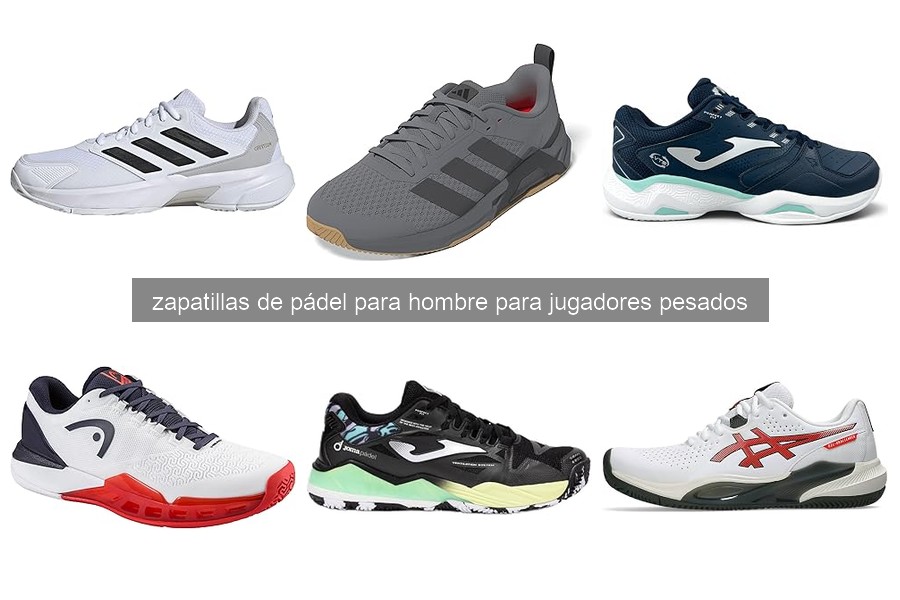 Problemas comunes de zapatillas de pádel para hombres pesados