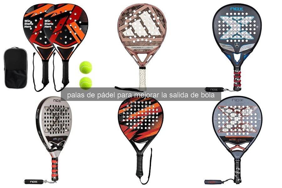 Problemas comunes en palas de pádel: mejora tu salida de bola