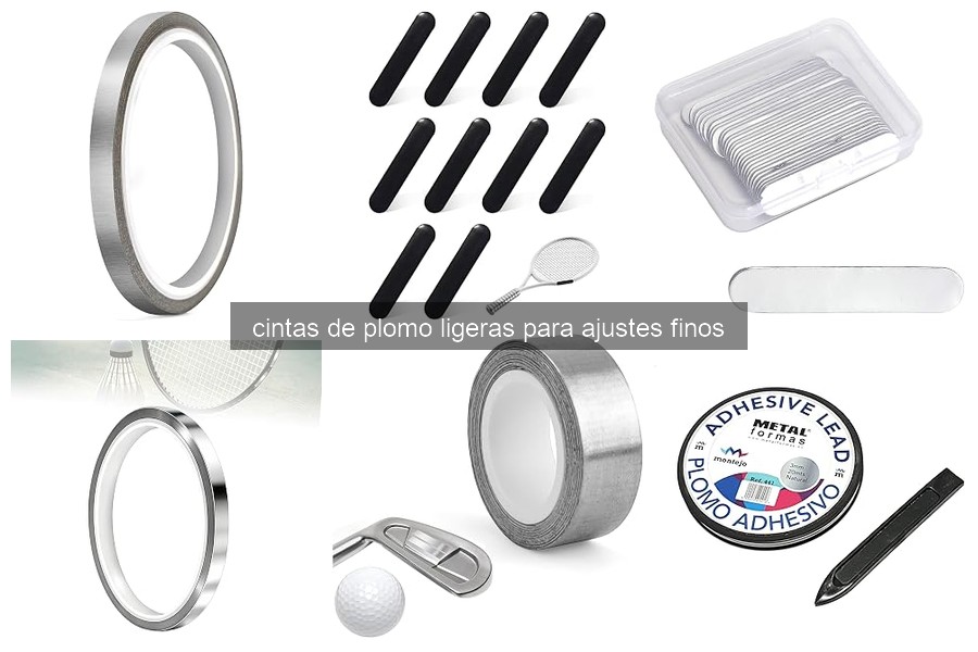 ¿Qué son las cintas de plomo ligeras en pádel?
