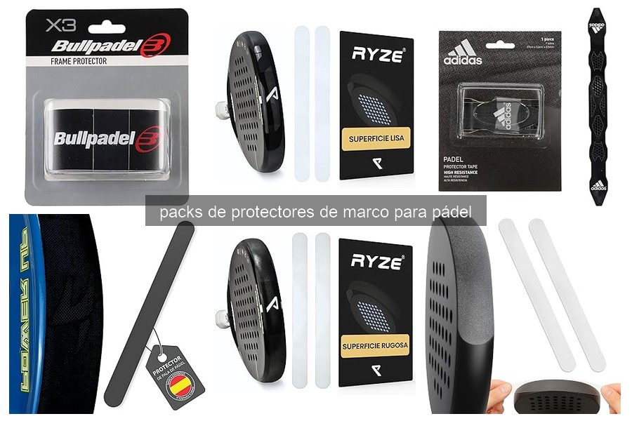 ¿Qué son los packs de protectores de marco para pádel?