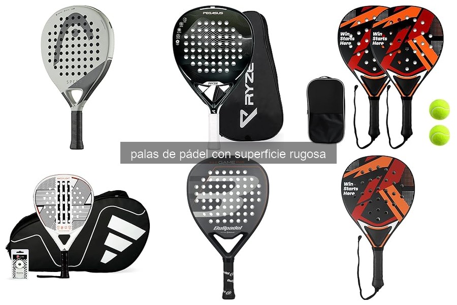 Ventajas y desventajas de las palas de pádel rugosas